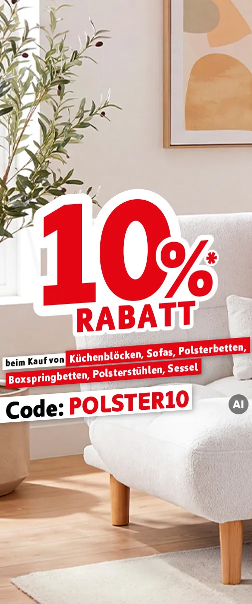 10% Rabatt* beim Kauf von Küchenblöcken, Sofas, Sessel, Polsterbetten, Polsterstühlen, Boxspringbetten. KI-generiertes Bild
