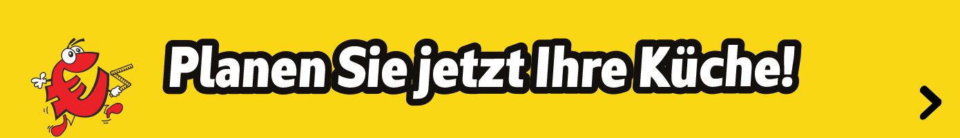Planen Sie jetzt Ihre Küche!