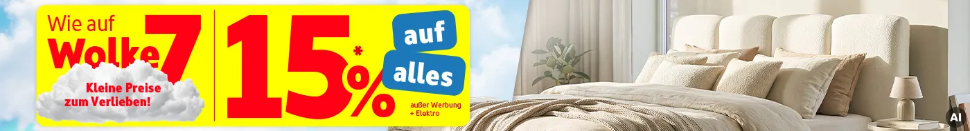 15%* auf alles außer Werbung und Elektro